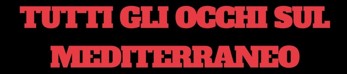 Poppi: “Tutti gli Occhi sul Mediterraneo”