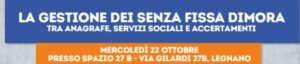Legnano: “La gestione dei senza fissa dimora”
